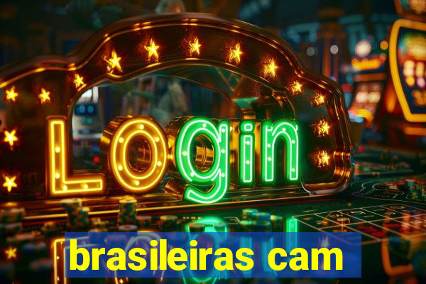 brasileiras cam